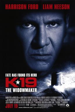 K-19: The Widowmaker ลึกมฤตยู นิวเคลียร์ล้างโลก (2002)